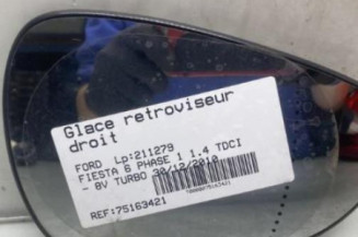 Glace retroviseur droit FORD FIESTA 6